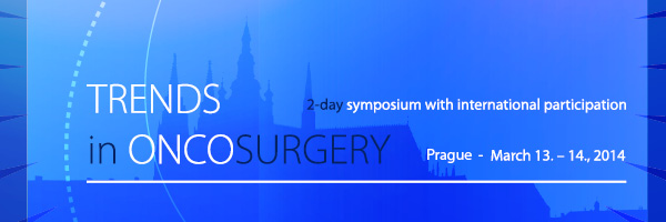  Trends in oncosurgery - 13. & 14. March 2014